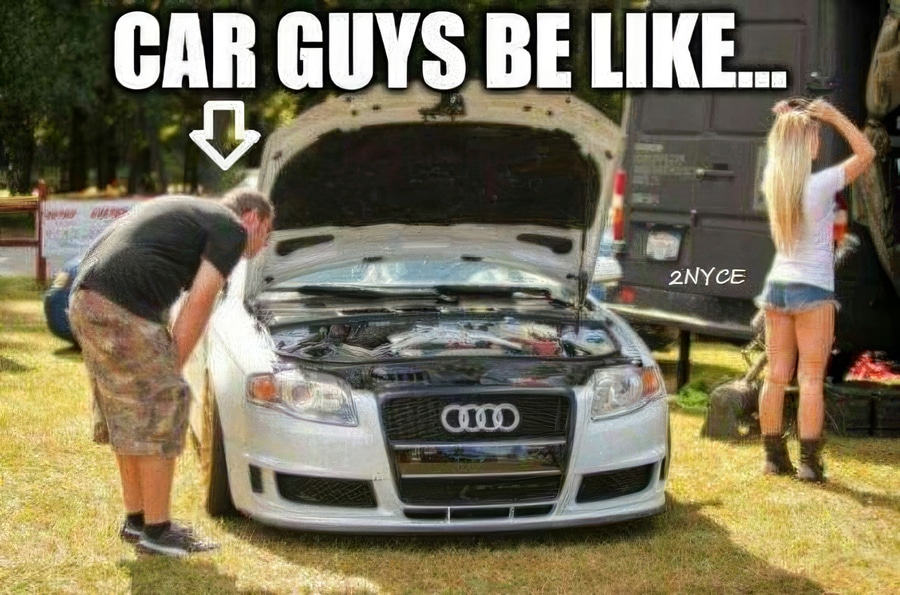 Car guys be like...