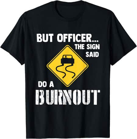 But officer T-shirt