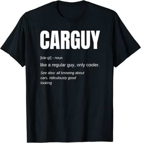 Carguy definition T-shirt