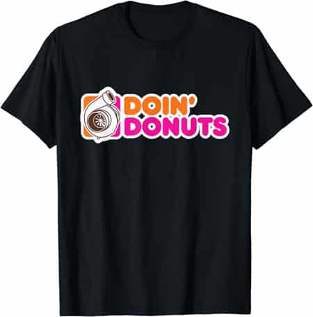 Doin' Donuts T-shirt